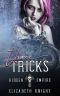 Three Tricks (Hidden Empire Book 2)