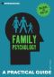 Introducing Family Psychology · A Practical Guide (Introducing...)