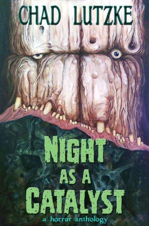 Night as a Catalyst · A Horror Anthology