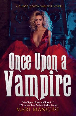 Once Upon a Vampire: Tales from the Blood Coven Book 1