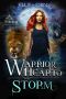 Warrior Hearts: Storm (A Fated Mates Shifter Romance)