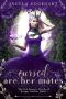 Cursed are her Mates (The Fae Queen's Circle of Dragon Shifter Mates Book 2)