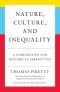 Nature, Culture, and Inequality · A Comparative and Historical Perspective