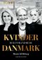 Kvinder der forandrede Danmark