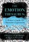 The Emotion Thesaurus · A Writer's Guide to Character Expression