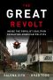 The Great Revolt · Inside the Populist Coalition Reshaping American Politics, Inside the Populist Coalition Reshaping American Politics