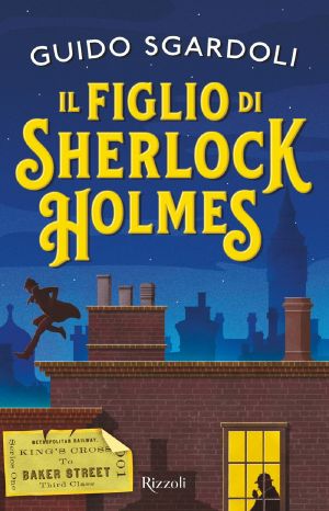 Il Figlio Di Sherlock Holmes