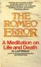 The Romeo Error