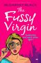 The Fussy Virgin