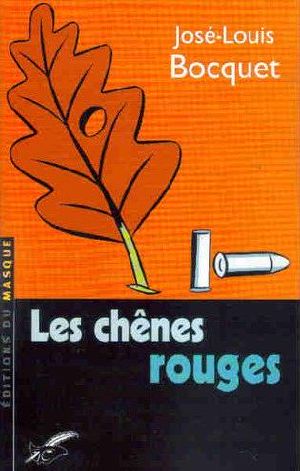 Les Chênes Rouges