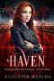 Haven: (Urban Fantasy) (Daughters of Hecate Book 4)