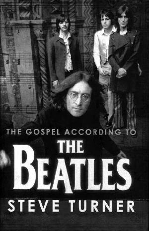 The Gospel According to the Beatles (Gospel According to...)