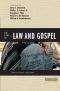 Five Views on Law and Gospel