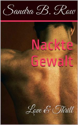 Nackte Gewalt · Love & Thrill