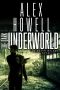 The Dark Underworld · A Walker Series Thriller (Mason Walker Book 4)