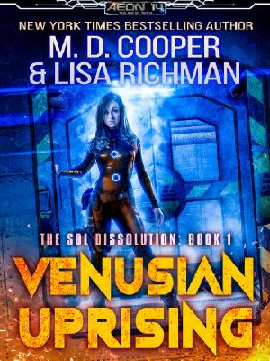 Venusian Uprising - A Military Hard Science Fiction Epic (Aeon 14 - The Sol Dissolution)