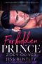 Forbidden Prince · A Brother's Best Friend Royal Romance