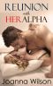 Reunion With Her Alpha (Paranormal Werewolf Shifter Romance)