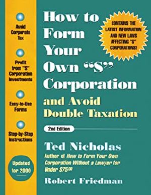 How to Form Your Own S Corporation and Avoid Double-Taxation