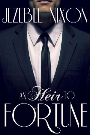 An Heir To Fortune