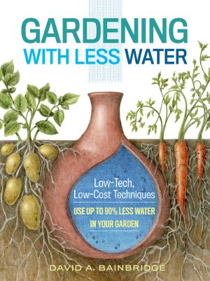 Gardening with Less Water