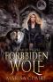 The Forbidden Wolf: Throne of Wolves