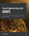 Data Engineering with AWS