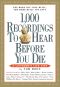 1,000 Recordings to Hear Before You Die (1,000... Before You Die Books)