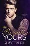 Royally Yours · A Bad Boy Baby Romance