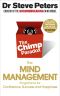 The Chimp Paradox · the Mind Management Program to Help You Achieve Success, Confidence, and Happiness