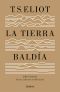 La Tierra Baldía (Y Prufrock Y Otras Observaciones)