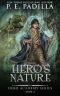 Hero's Nature (Hero Academy Book 3)