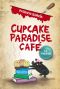 Cupcake paradise café (Trilogía completa)