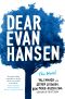 Dear Evan Hansen--The Novel