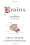 Brains · A Zombie Memoir