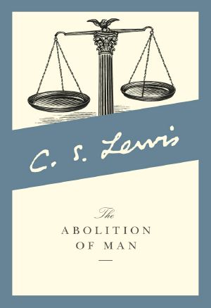 The Abolition of Man