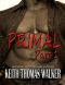 Primal Part One