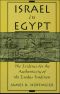 Israel in Egypt ·The Evidence for the Authenticity of the Exodus Tradition