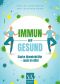 Immun und gesund