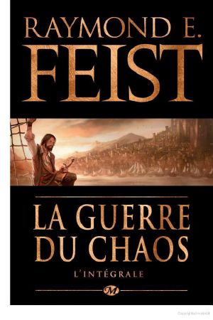 La Guerre du Chaos, intégral 3 tomes