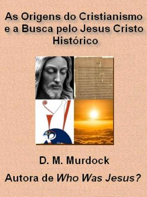 As Origens do Cristianismo e a Busca pelo Jesus Cristo Histórico