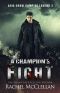 A Champion's Fight · Aris Crow Vampire Legend