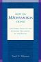 How Do Madhyamikas Think? · And Other Essays on the Buddhist Philosophy of the Middle (9781614292661)