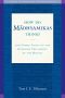 How Do Madhyamikas Think? · And Other Essays on the Buddhist Philosophy of the Middle (9781614292661)