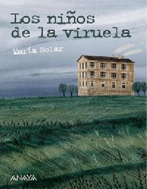 Los niÃ±os de la viruela