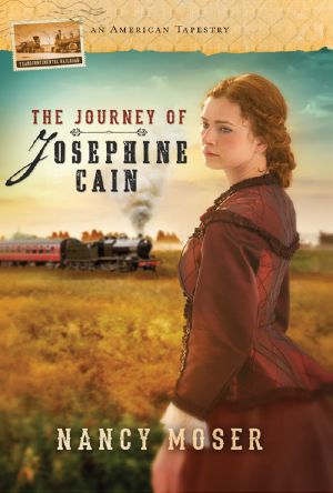 The Journey of Josephine Cain