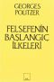 Felsefenin Başlangıç İlkeleri