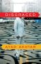 Disgraced · A Play