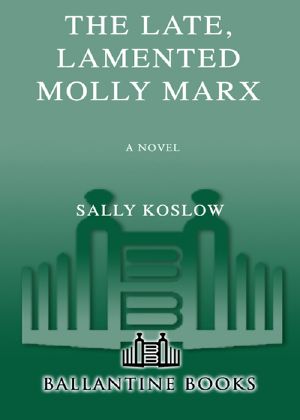 The Late, Lamented Molly Marx