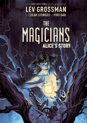 The Magicians · Alice’s Story Original Graphic Novel